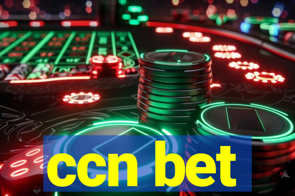 ccn bet